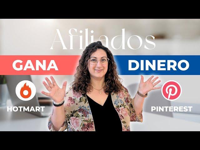 Cómo Ganar Dinero con Marketing de Afiliados en Hotmart Usando Pinterest #hotmart #pinterest