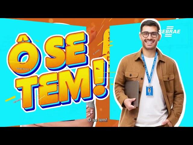 SEBRAE EM GOIÁS? Ô SE TEM!