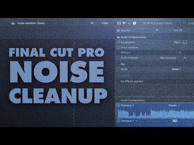 Final Cut Pro Voice Isolation Audio Noise Reduction