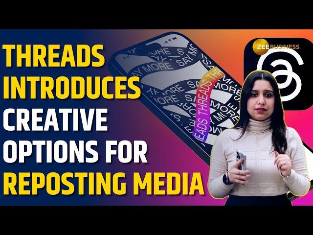 Instagram Threads adds "Use media" feature for resharing photos, videos | Instagram , Threads