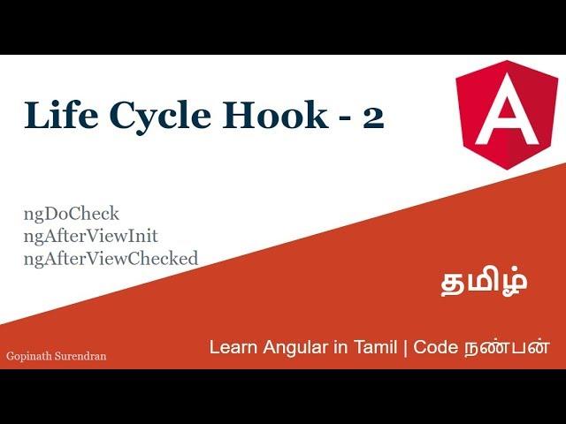 12) Life Cycle Hooks - 2 | ngDoCheck | ngAfterViewInit | ngAfterViewChecked | Code Nanban