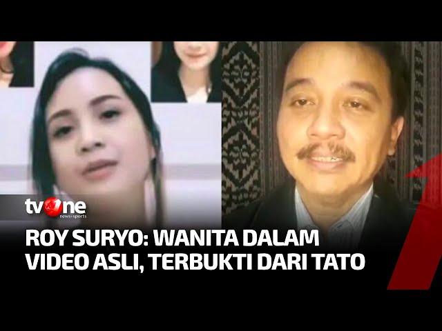 Viral Video Syur Mirip Artis, Roy Suryo: Bukan Rekayasa! | Kabar Utama tvOne