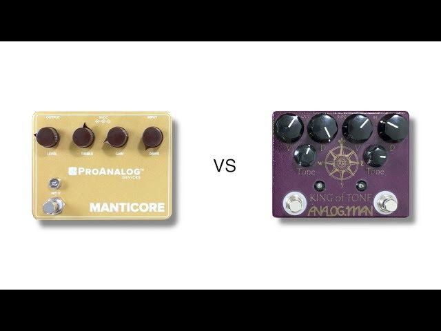 ProAnalog Manticore vs Analogman King of Tone