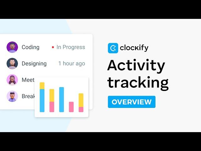 Activity Tracking | Clockify Features