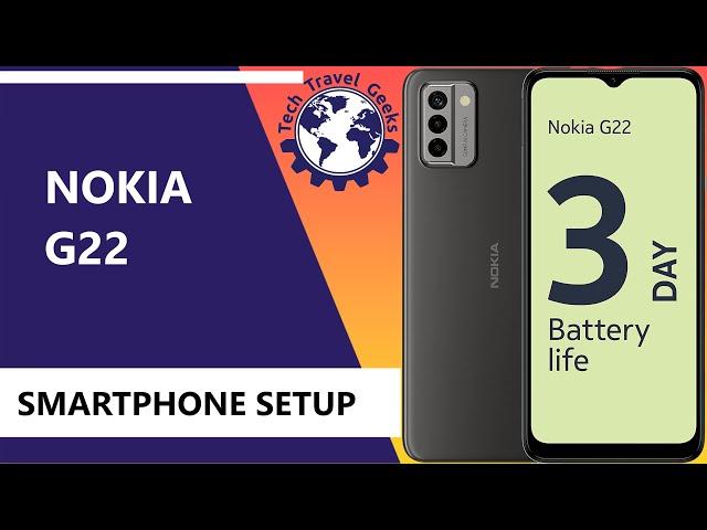 NOKIA G22 Smartphone Setup