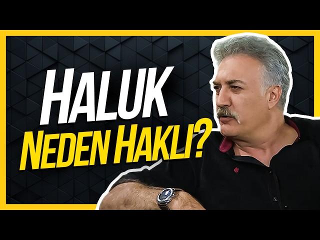 HALUK NEDEN HAKLI ? Çocuklar Duymasın İnceleme