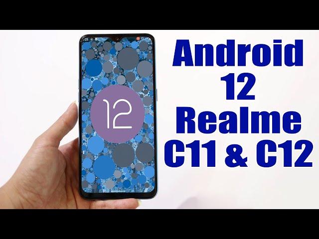 Install Android 12 on Realme C11 & C12 (CipherOS) - How to Guide!