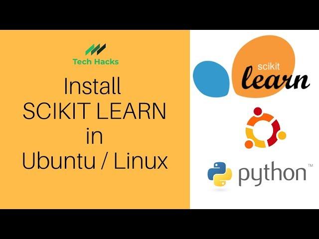 How to install scikit learn on Ubuntu 18.04 • Step By Step • Machine Learning Installation