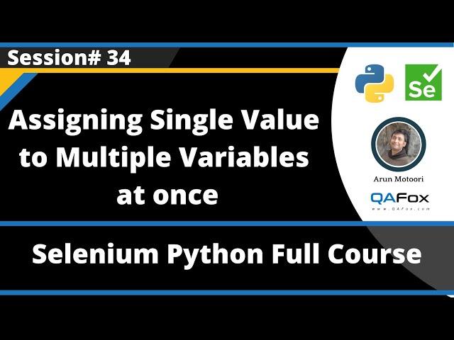 Assigning single value to multiple variables at once (Selenium Python - Session 34)