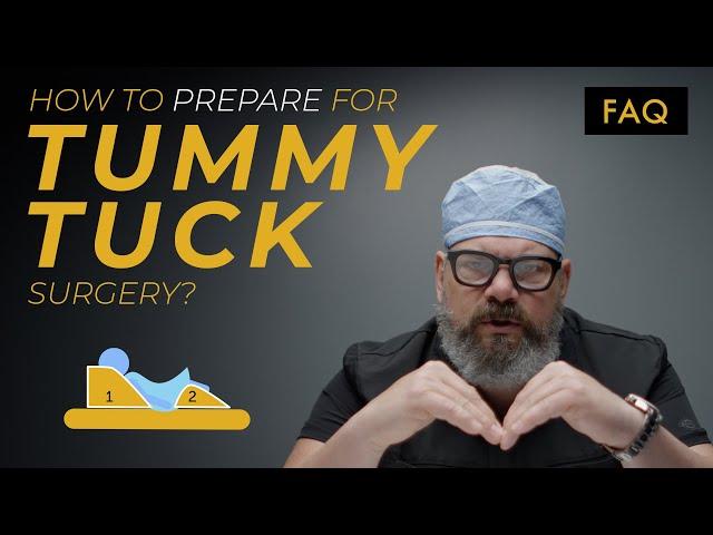 How Do You Prepare for a Tummy Tuck Surgery?