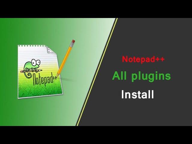 how to install plugin manager in notepad++ ||  2021 || Notepad++  All plugin install