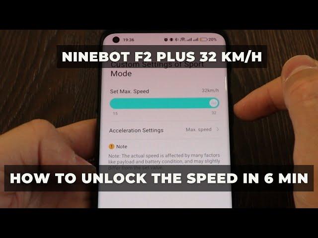 32 km/h unlock - Ninebot F2 Plus / Ninebot MAX G30 (How to unlock the 32 Km/h speed for ninebot)