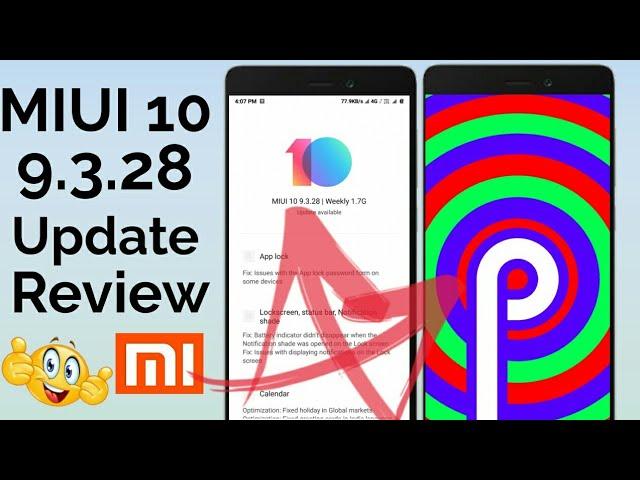 MIUI 10 9.3.28 Update Review