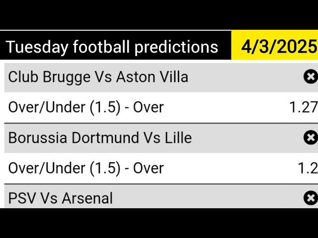 Today's football predictions 4/3/2025, soccer predictions today | betting tips #footballpredictions