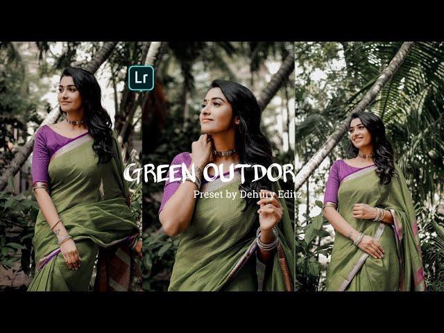 Lr preset download !! special Green outdor!! Lightroom editing!! Dehury Editz