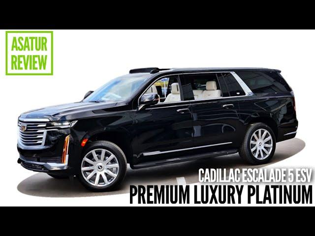  Обзор Cadillac ESCALADE ESV PREMIUM LUXURY PLATINUM / Эскалейд ЕСВ ПРЕМИУМ ЛАКШЕРИ ПЛАТИНУМ