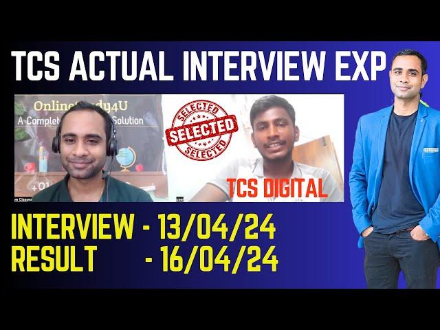 TCS Actual Interview Experience | Selected in TCS Digital | Date 16/04/2024