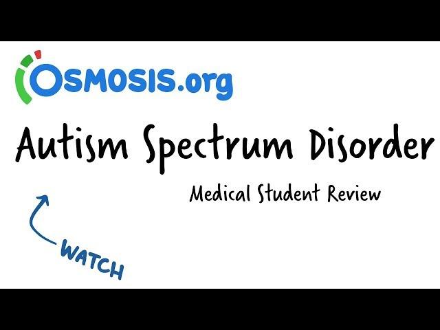 Autism Spectrum Disorder | Clinical Presentation