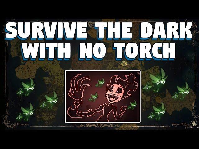 How To Survive The Dark in Don't Starve Together - How To Survive In The Dark With No Torch