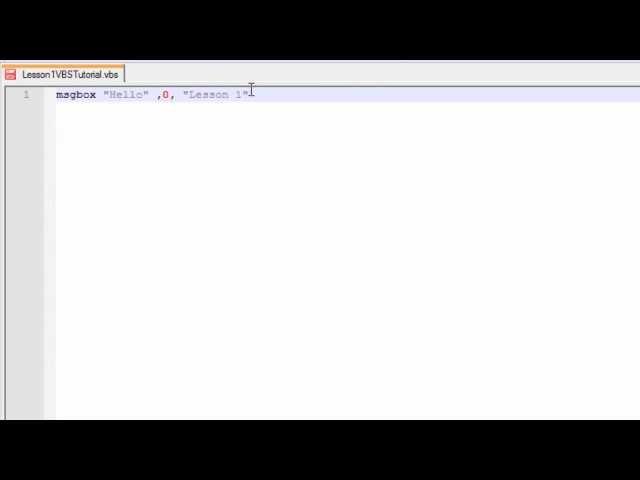 VBScript Tutorial: Lesson 1 Starting Off