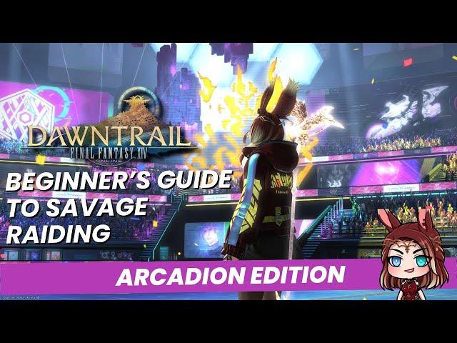 How to Start Raiding from Scratch in FFXIV | A Beginner's Guide to Savage: Arcadion Edition