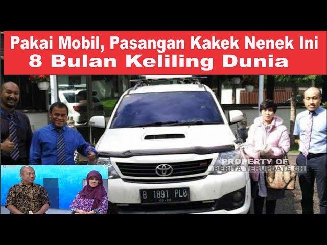 Pakai Mobil, Pasangan Kakek Nenek Ini 8 Bulan Keliling Dunia