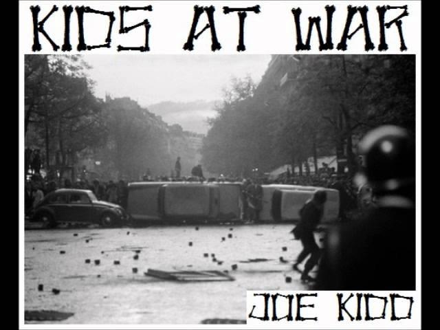 Joe Kidd - Kids at war