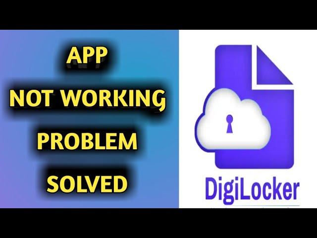 How to Fix Digilocker App Not Working Problem Solved