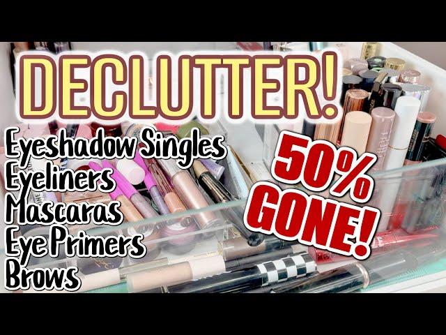 MASSIVE MAKEUP DECLUTTER! | Eyeshadow Singles, Eye Primers, Brows, Mascaras, Eyeliners and More!