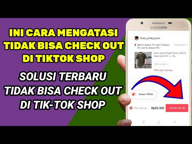 cara mengatasi tidak bisa checkout di tiktok shop | tidak bisa check out di tiktok shop