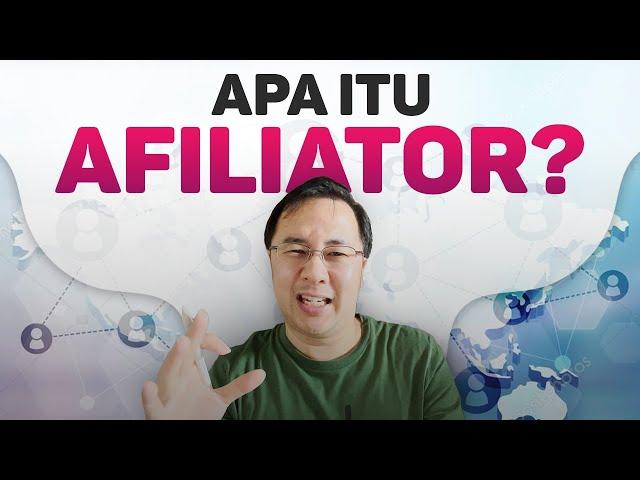 Apa Itu Affilator? Belajar Ilmu Affiliate Marketing yang Benar