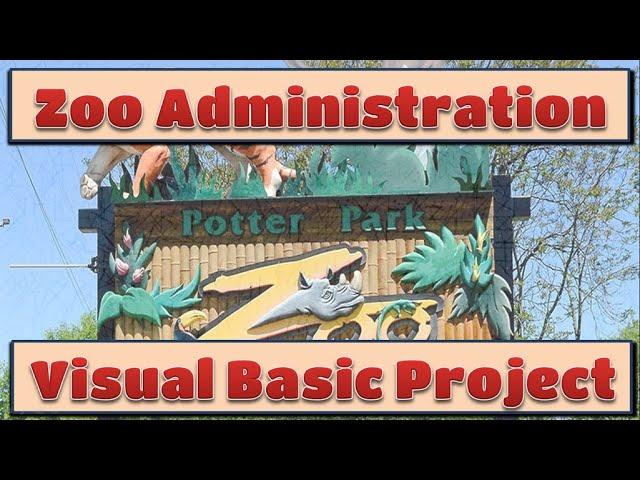 Zoo Ticket Issue and Animal Management vb.net project with SQL server database | How to make  VB202