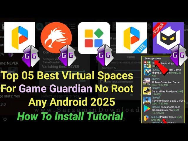 05 Best Virtual Spaces For Game Guardian in No Root Android || 2025