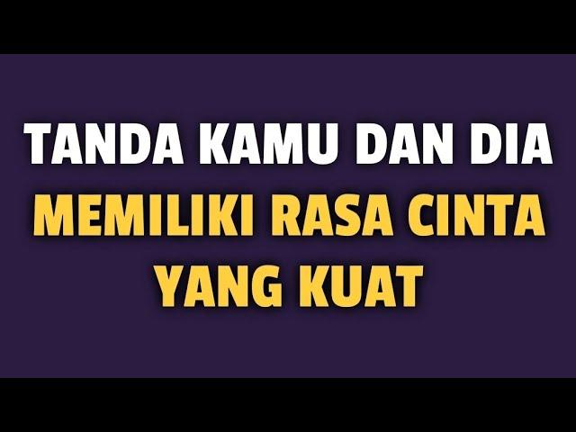 5 TANDA KAMU DAN DIA MEMILIKI RASA CINTA YANG KUAT - Jonathan Manullang