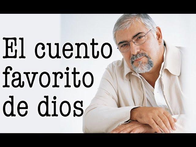 Jorge Bucay - El cuento favorito de dios