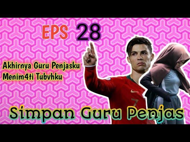 Novel Romantis ‼️Mobil Berg0yang ‼️ Episode Simpanan Guru Penjas ‼️ Eps 28