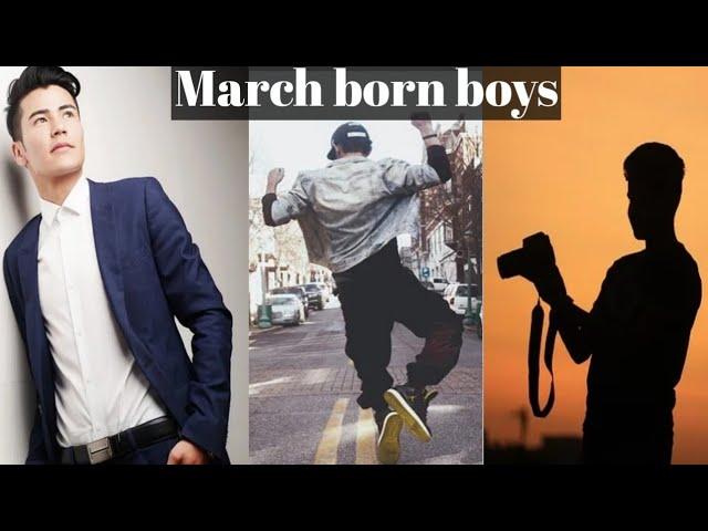 Men born in march||march born boys personality||march born boys qualities||dusky eyes||