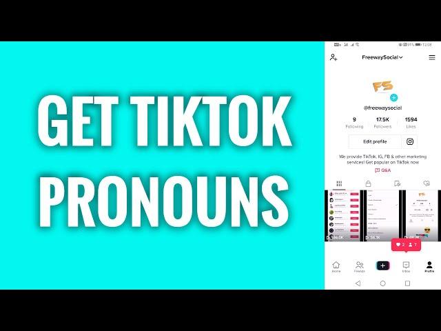 How To Get TikTok Pronouns