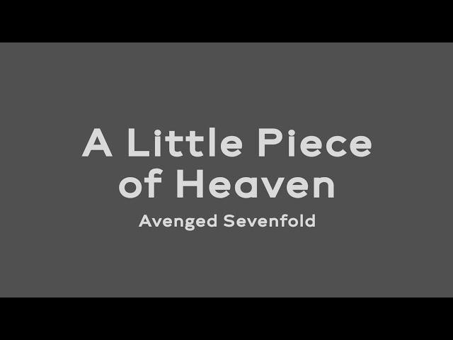 A Little Piece of Heaven - Avenged Sevenfold (Lirik dan Terjemahan)