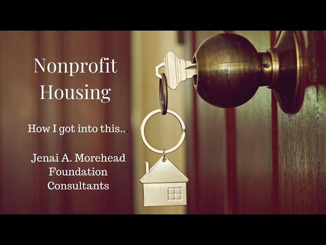 How I Started A  Nonprofit Housing Program