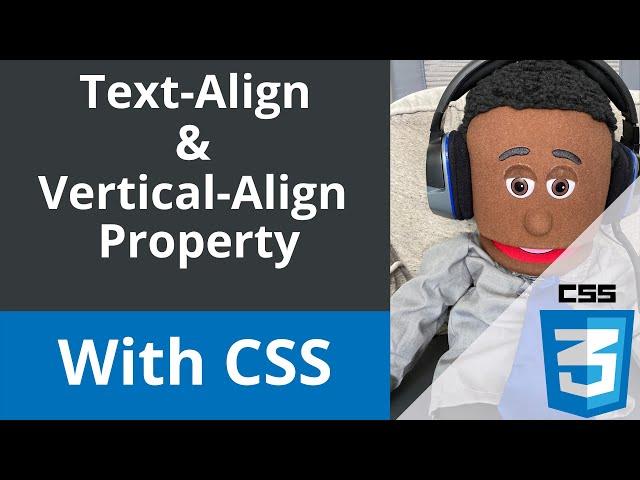 CSS - using the text-align and vertical-align property