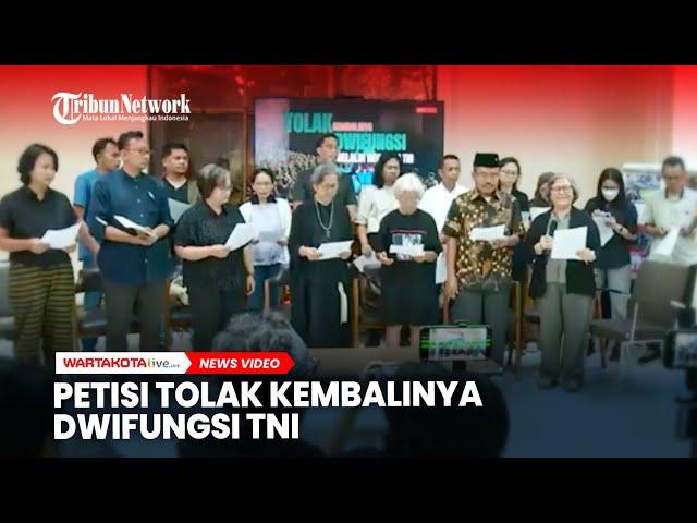 Petisi Tolak Kembalinya Dwifungsi TNI Dikumandangkan Koalisi Sipil