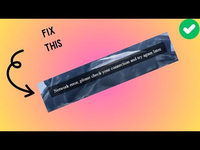 How to Fix “Network error please check your connection” in Wuthering Waves