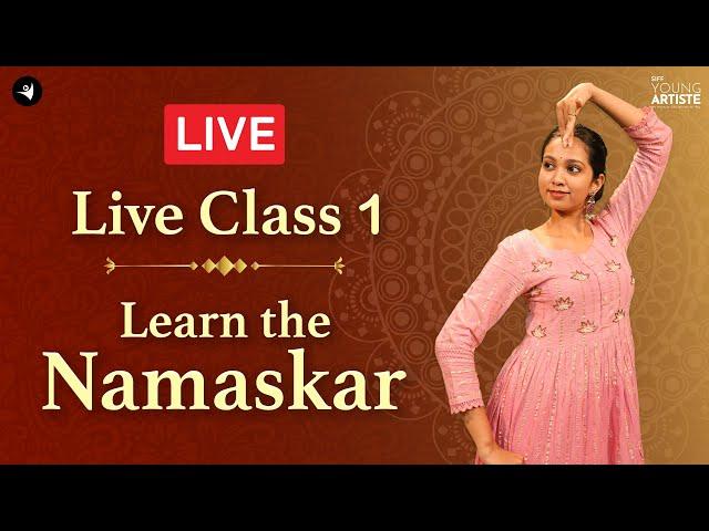 Kathak Live Class 1- Learn the Namaskar