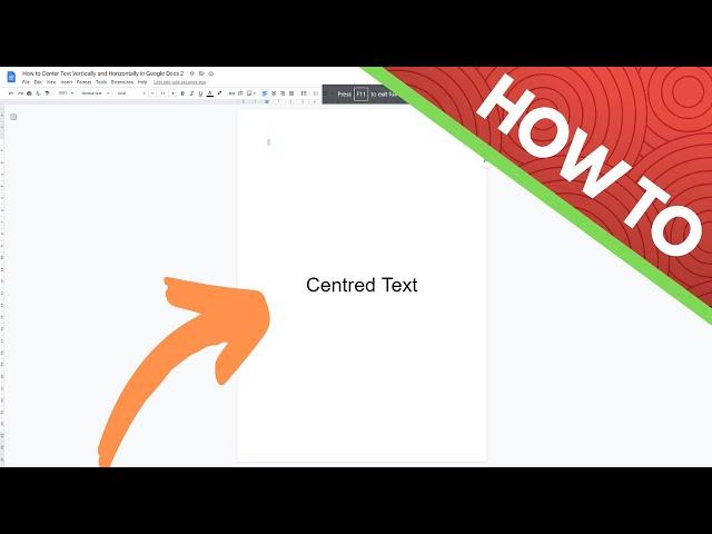 How to Center Text Vertically and Horizontally in Google Docs - (Middle of Page)