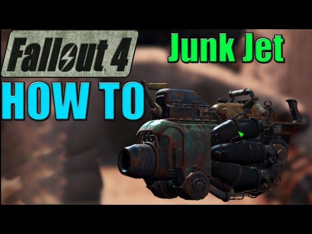 FALLOUT 4 - How To Get The JUNK JET