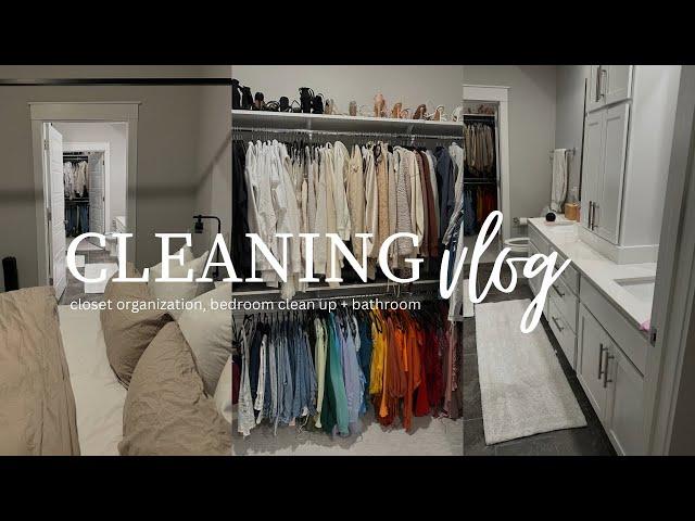 CLEAN WITH ME + still moving in! | Closet organization + bedroom & bathroom clean up!