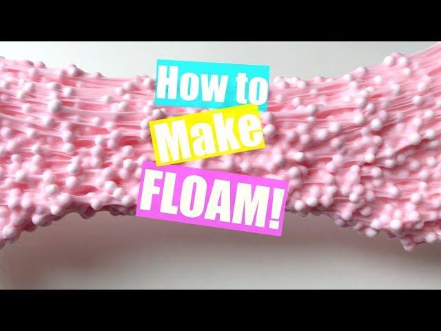 How to Make FLOAM! | Crunchy Slime Tutorial