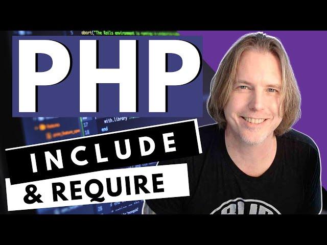 PHP Include and Require | Add a PHP Header and Footer