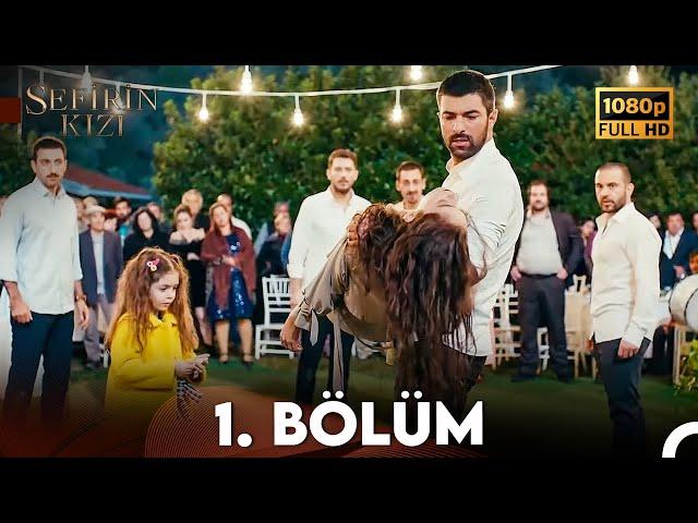 Sefirin Kızı 1. Bölüm (FULL HD)